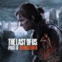 The Last of Us Part II Remastered – PS5 : l’émotion brute sublimée sur nouvelle génération